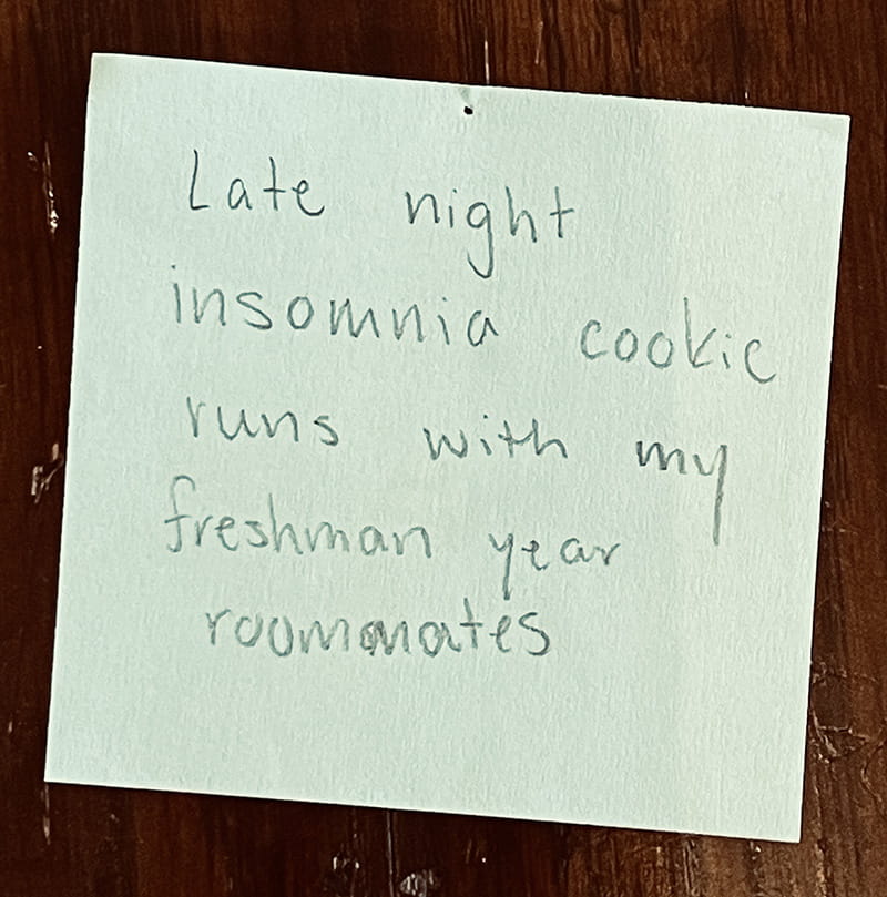 Late ight insomnia cookie runs with my freshman year roomates