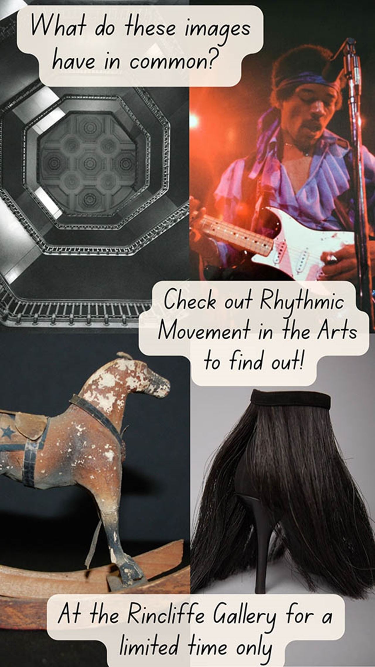 What Do These Images Have in Common? Check out Rhythmic Movement in the Arts. In the Rincliffe Gallery for a Limited Time Only.